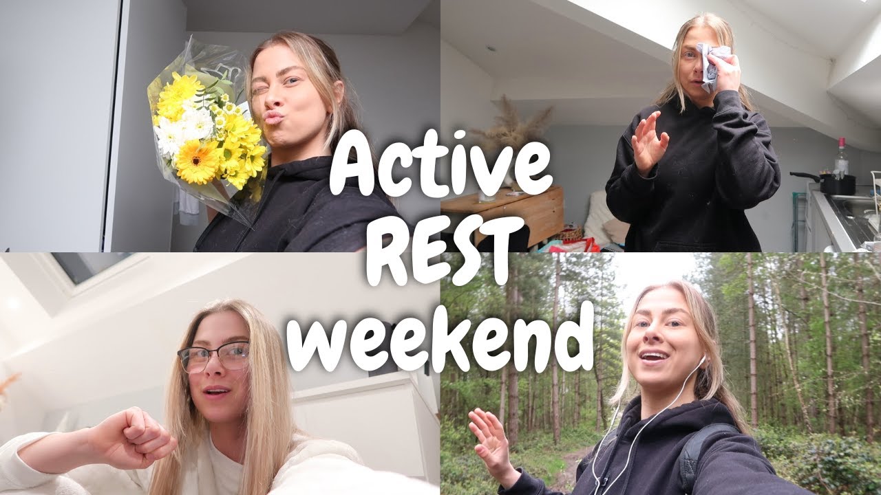 ACTIVE REST WEEKEND..... this was needed - YouTube