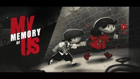 My Memory of Us - We don