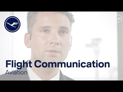 Aviation – You Up There, We Down Here: Flight Communication | Lufthansa