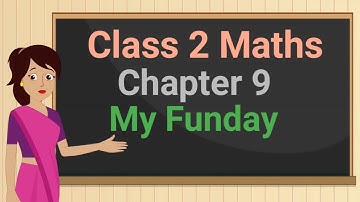 Class 2 Maths Chapter 9 