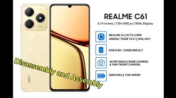 Realme C61 Disassemble and Assemble, Replace New Screen