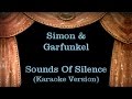 Simon & Garfunkel - Sounds Of Silence - Lyrics (Karaoke Version)