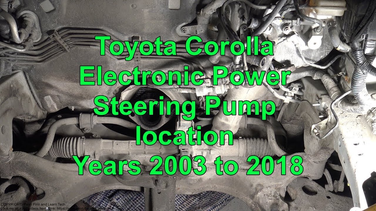 Toyota Corolla Electronic Power Steering Pump location info. Years 2003