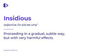 How to Pronounce Insidious | Definition | Example