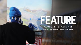 All Things Brighton Beautiful Pauly The Painter For Pride.