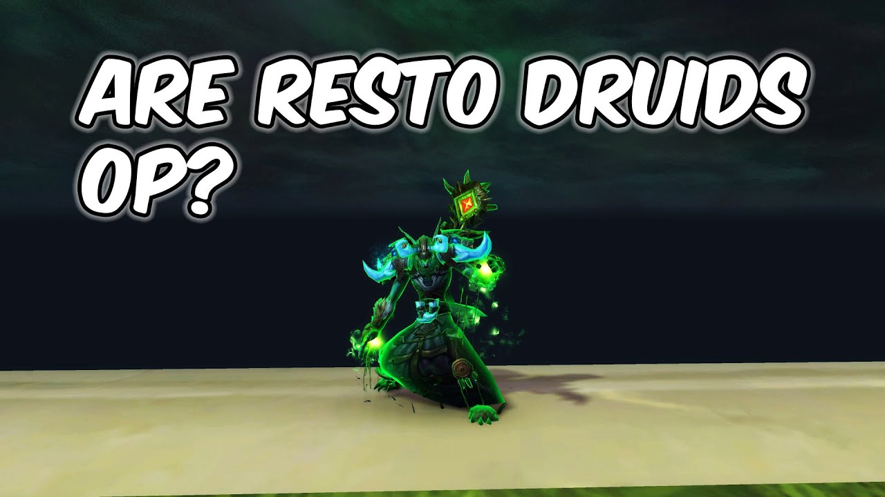 Are Resto Druids Op Restoration Druid Pvp Wow Bfa 8 2 Youtube