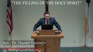 January 14, 2024 SRC - Rev. Dr. Daniel Valentin  "Filling Of The Holy Spirit"