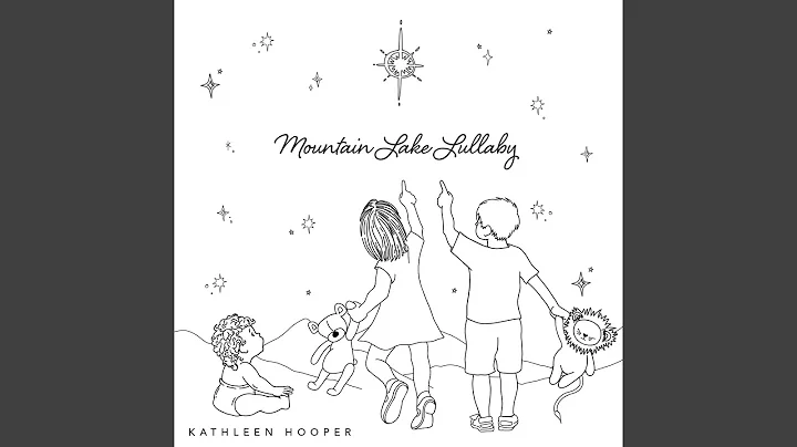Mountain Lake Lullaby