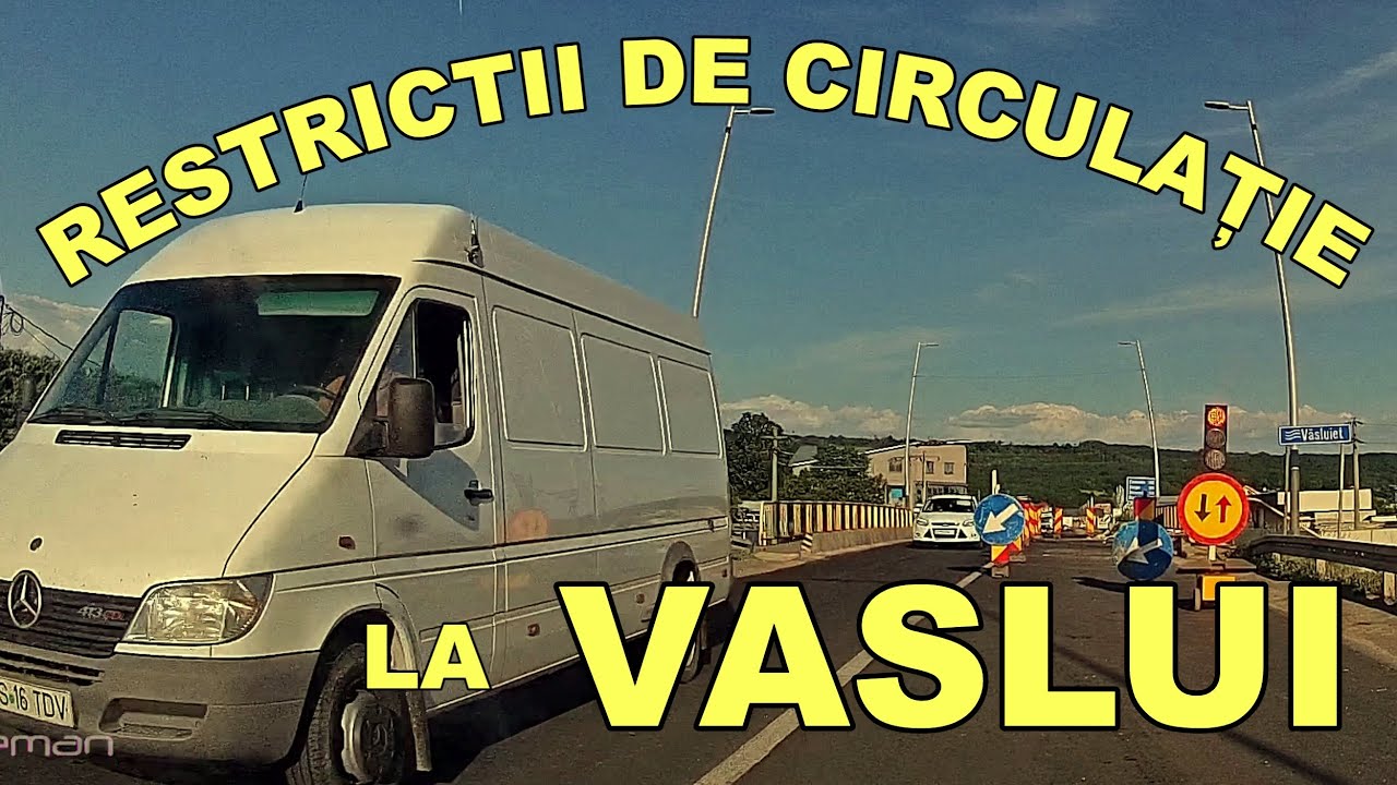 Restrictii Restrictii de circulatie pod Cuvas Vaslui mai 2024 - YouTube