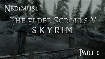 Skyrim Modded Playthrough - Part 1 - Intro