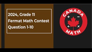 : 2024, Grade 11, Fermat Math Contest | Questions 1-10