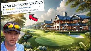 1899's Echo Lake Country Club - Westfield, NJ #238