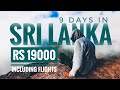 India to Sri Lanka Budget Trip by Desi Tourist, including Flights | Sri Lanka Travel Guide