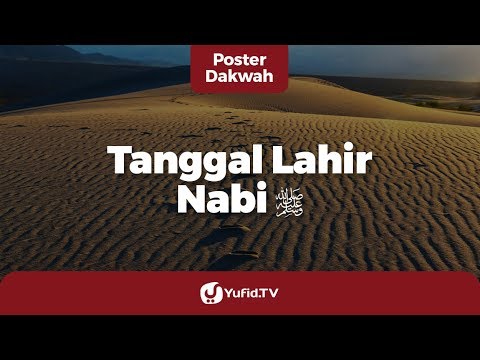 Sejarah Kelahiran Nabi Muhammad ﷺ (Maulid Nabi Muhammad) - Poster Dakwah Yufid TV