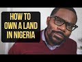 How to own a Land in Nigeria // SAY IT LIKE IT IS - Ep 05