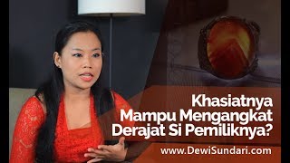 Khasiat Batu Akik Junjung Drajat - Dewi Sundari