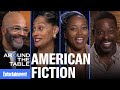 &#39;American Fiction&#39; Cast on Re-Writing Stereotypes | Entertainment Weekly