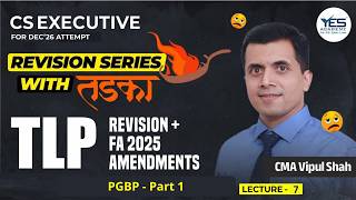 TLP REVISION LECTURE 7 | PGBP Part - 1 FOR DEC 26 | CMA VIPUL SHAH