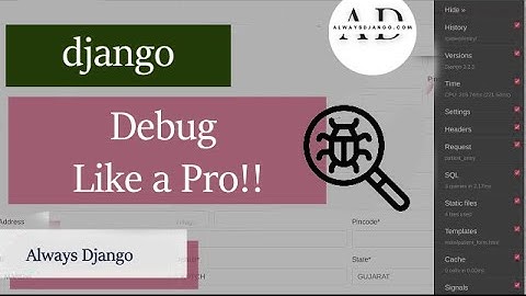 Debugging Django Made Easy: How to Use the Django Debug Toolba