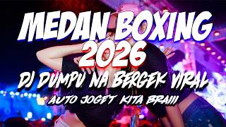 DJ BOXING MEDAN SUPER TINGGI || JUNGLE DUTCH DISCO FULL BASS 2026