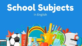 School Subjects In English | English Vocabulary