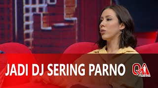 Q & A: DJ TIDAK BISA “DIBELI” (2/6)