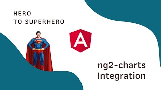 How to integrate ng2-charts in angular | Advanced Angular | Hero to Superhero
