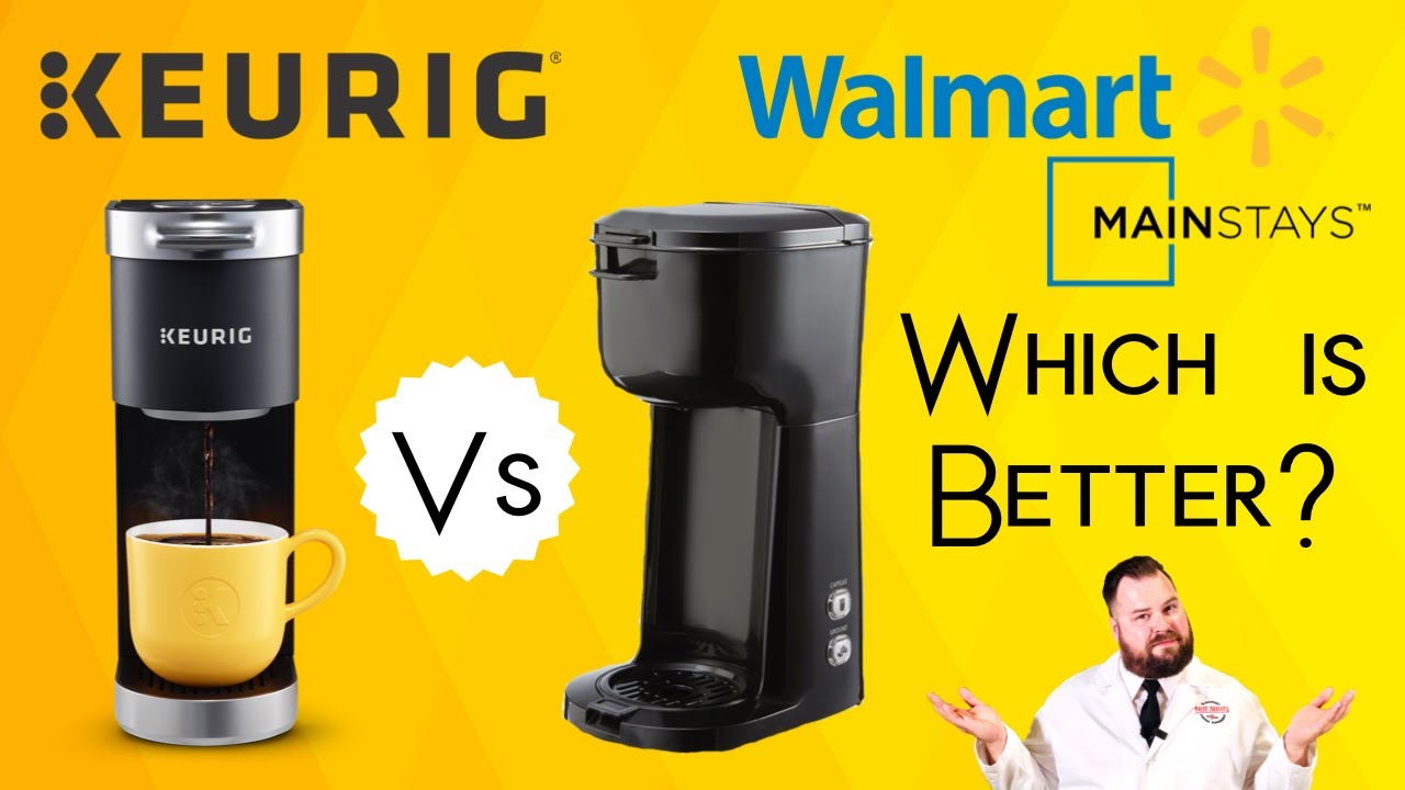 Keurig K Mini Review vs Walmart Mainstays Single Serve K-Cup and
