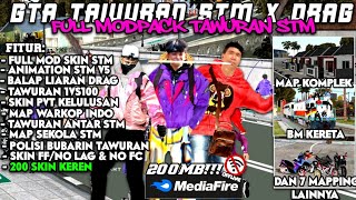 CUMA 200MB!!! GTA MOD TAWURAN STM X DRAG PALING TERBARU OFFLINE V28 LINK MEDIAFIRE