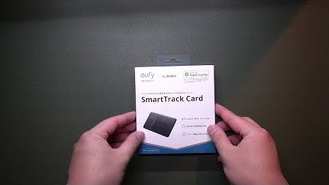 Anker Eufy Security SmartTrack Card Unboxing