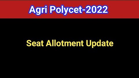 #Agri Polycet 2022 Seat Allotment Update #sampathinformation
