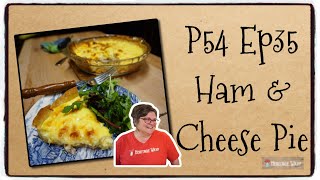 P54 E35 Ham and Cheese Pie Recipe | Unusual Recipes | Easy Meal | Simple Supper | How to Cook