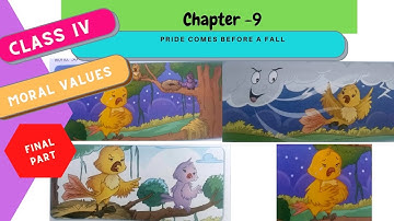 Pride Comes before a fall - Story  [Class IV Moral Values]