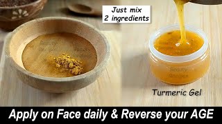 Apply Turmeric Alovera Gel on her Face Every Night &amp; She has NO Wrinkles or Dark Spot - Turmeric Gel