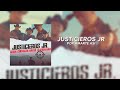 Por amarte así - Justicieros Jr (2021)