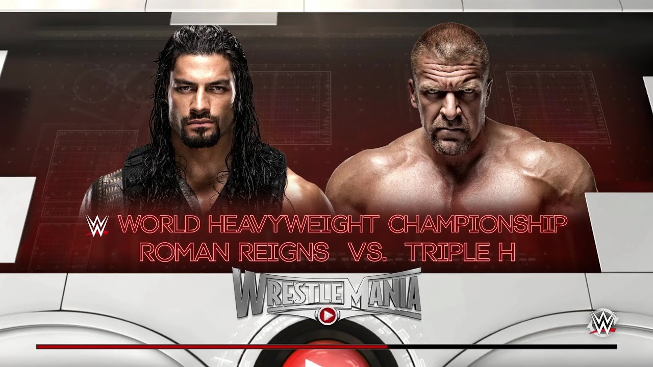 WWE 2K16 - PC Gameplay Roman Reigns vs Triple H - Wrestlemania  [ HD ]