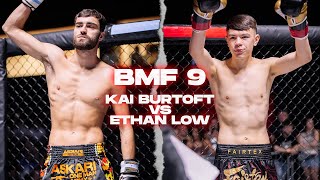 Bmf 9 Ethan Low Vs Kai Burtoft Amateur Featherweight K1