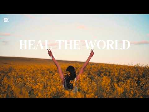 Heal The World Collaborations | Cover Song