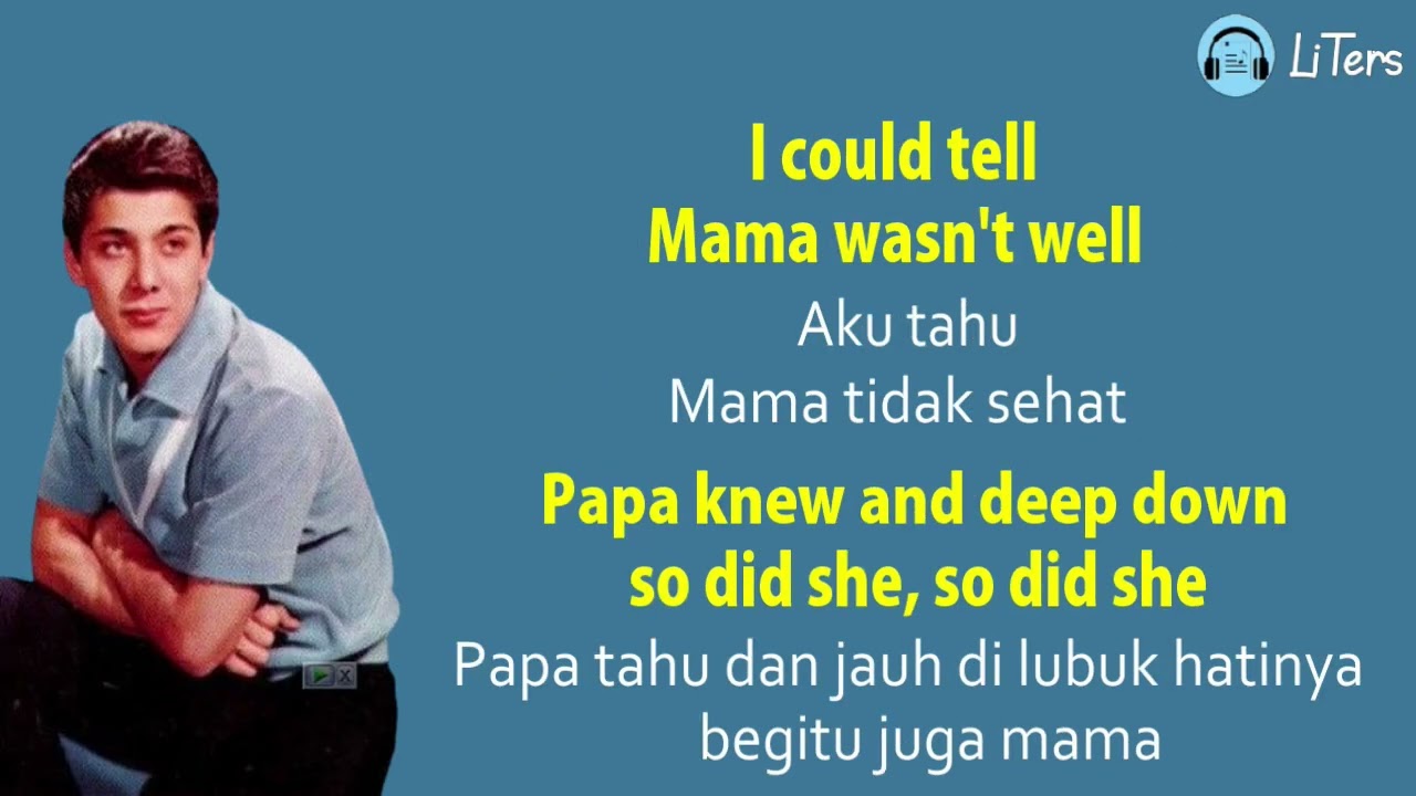 Paul Anka Papa Lirik Dan Terjemahan @Liters