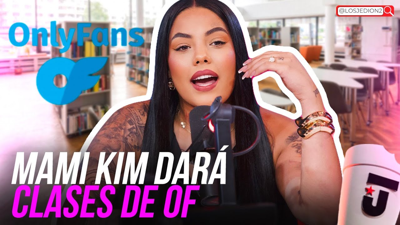 MAMI KIM SE COMPROMETE A DAR CLASES A MUJERES CON ONLY FANS - YouTube