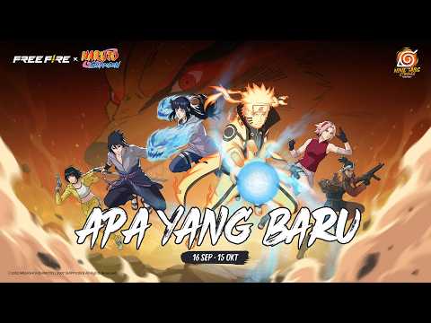 Free Fire x NARUTO SHIPPUDEN | Apa Yang Baru?