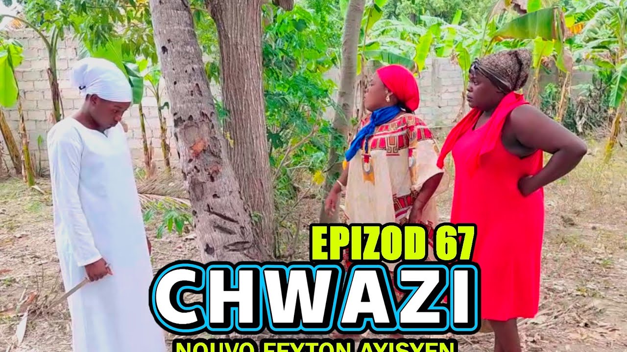 Chwazi Épisode 67