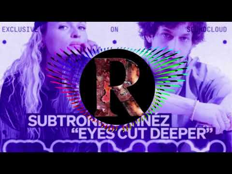 Subtronics x Inéz - Eyes Cut Deeper (Sokota Remix)