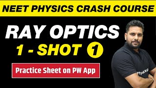 RAY OPTICS IN ONE SHOT - PART 1 || All Concepts, Tricks and PYQs || NEET Physics Crash Course