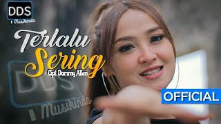 TERLALU SERING - INTAN CHACHA- |DJ REMIX FULLBASS| - [ ]