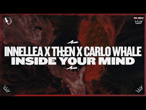 Innellea x TH;EN x Carlo Whale - Inside Your Mind (Extended Mix)