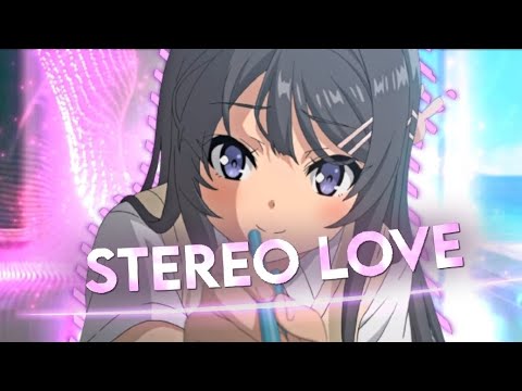 [Amv/Edit] Sakurajima Mai - Stereo Love \