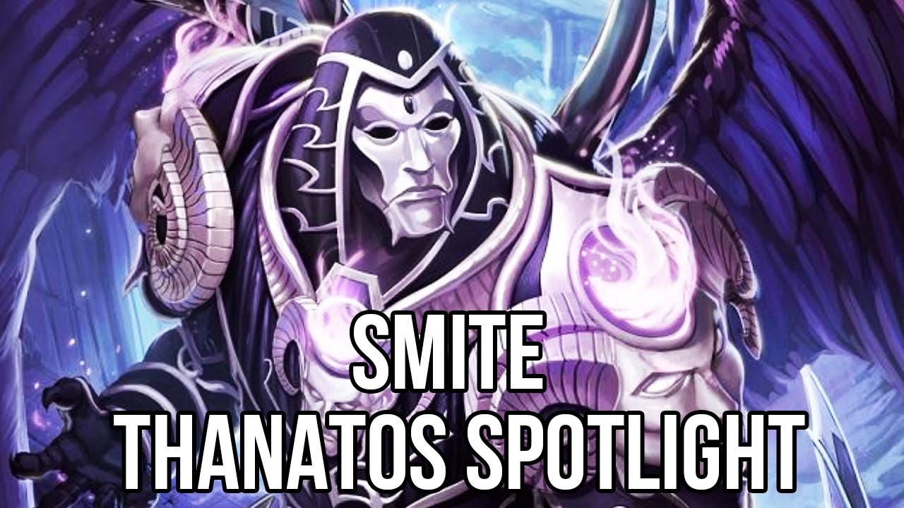 Smite (Free MOBA Game): Thanatos Spotlight