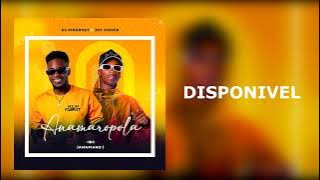 Dj Pindrost Feat Joy Singer - Anamaropola (Interesseiras) [Amapiano 2023]