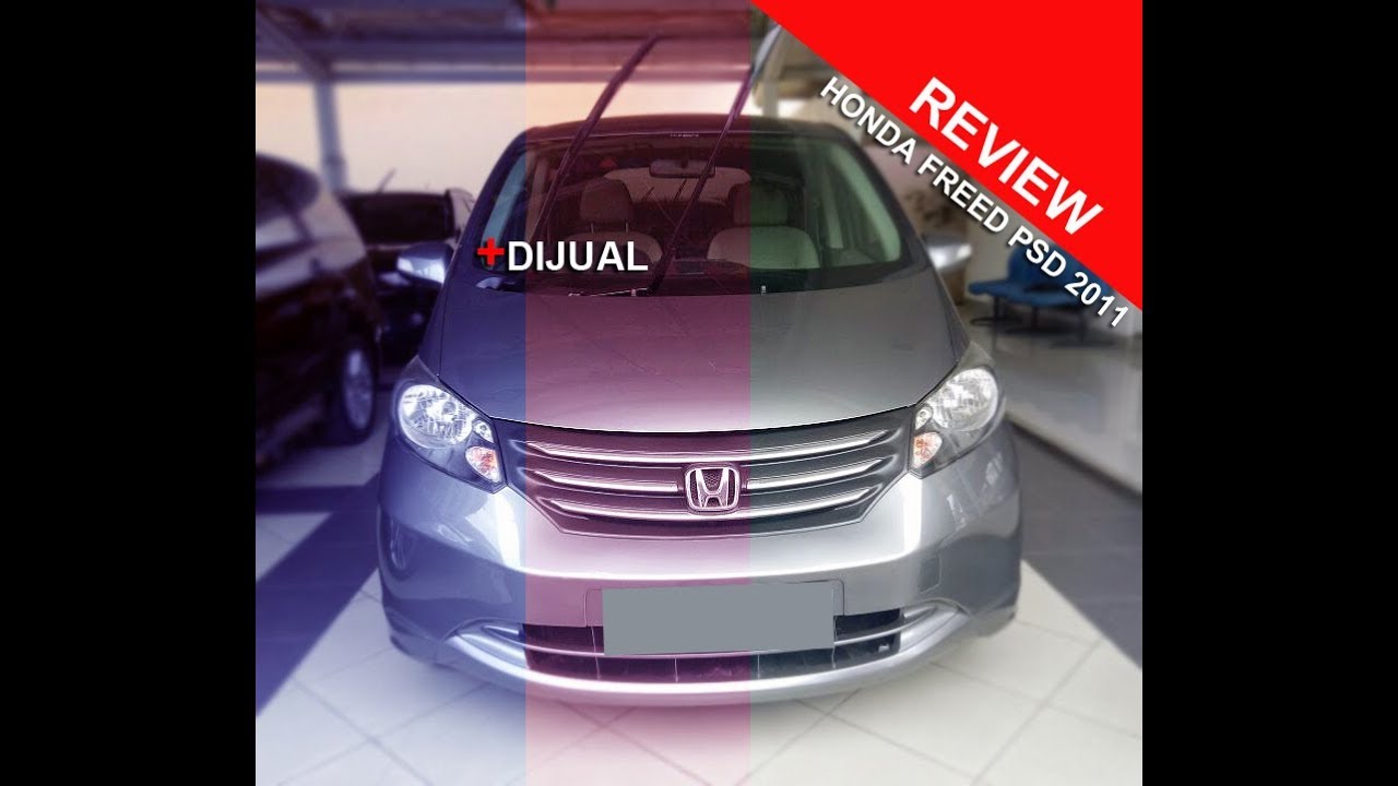  Review Mobil Honda Freed  Psd 2011 YouTube
